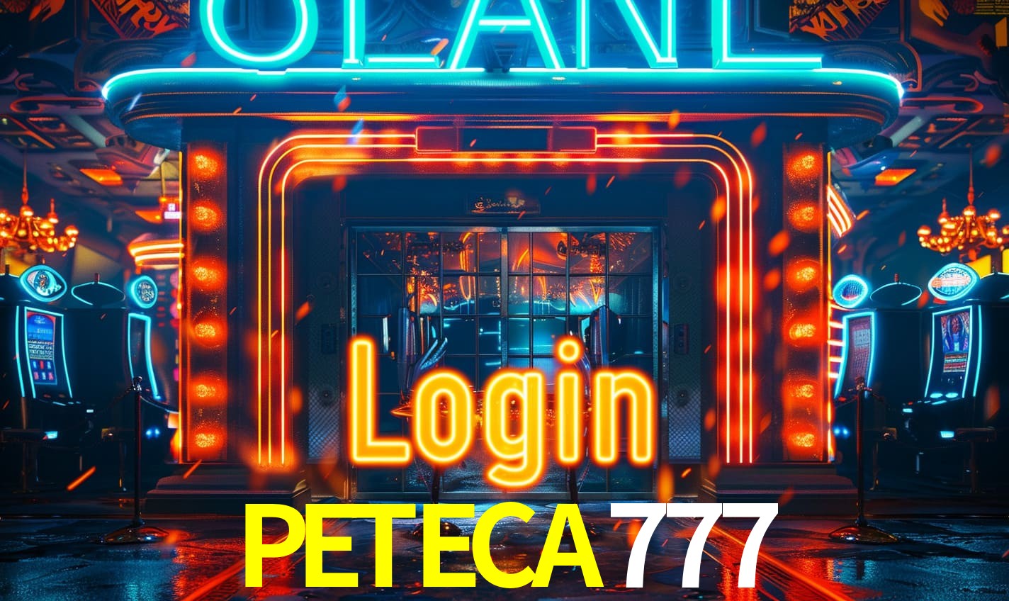 Login no Cassino PETECA777